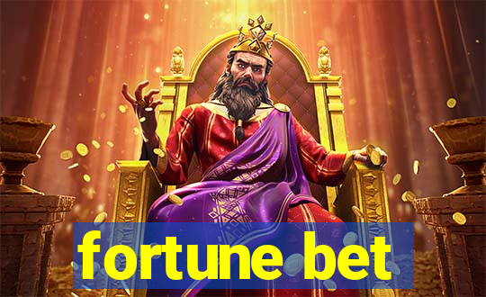 fortune bet